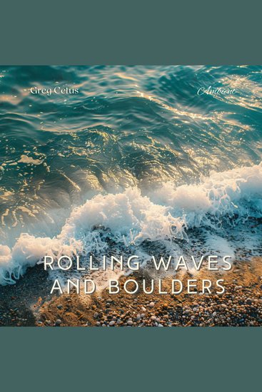 Rolling Waves and Boulders - Nature's Symphony for Sleep and Meditation - cover