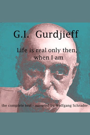 Life is real only then when I am - cover