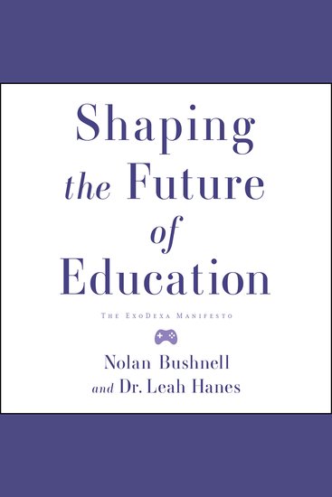 Shaping the Future of Education - The ExoDexa Manifesto - cover