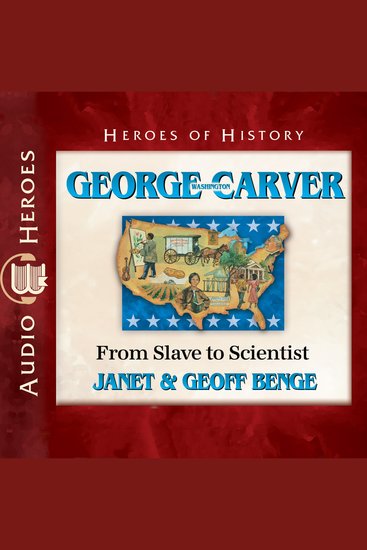 George Washington Carver - From Slave to Scientist - cover