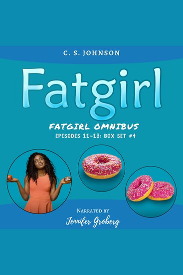Fatgirl Box Set #4 - Episodes 11-13 - cover