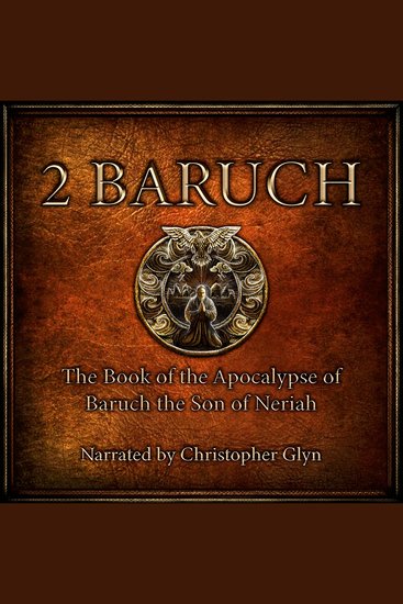 2 Baruch - The Book of the Apocalypse of Baruch the son of Neriah - cover