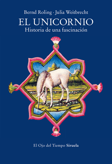 El unicornio - Historia de una fascinación - cover