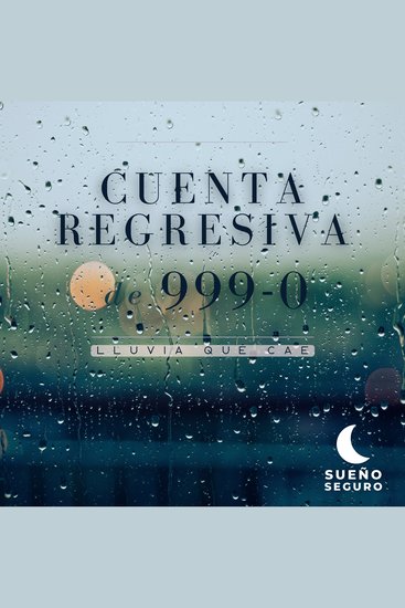 Cuenta regresiva de 999-0: Lluvia que cae - cover