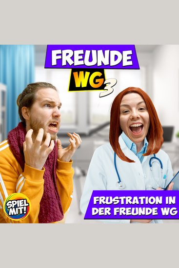 Frustration in der Freunde WG - Freunde WG 3 - cover