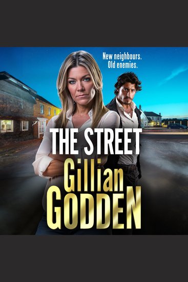 The Street - The start of a gripping new gangland series from Gillian Godden - cover