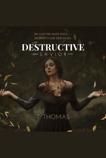 Destructive Savior - Fated Mates Second Chance Romance - cover