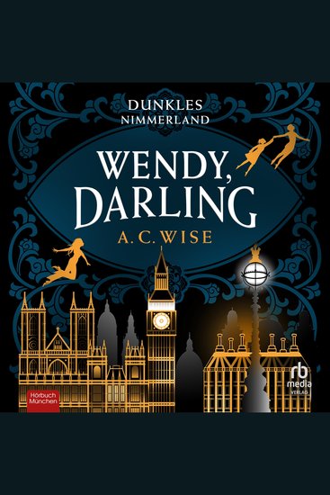 Wendy Darling – Dunkles Nimmerland - cover