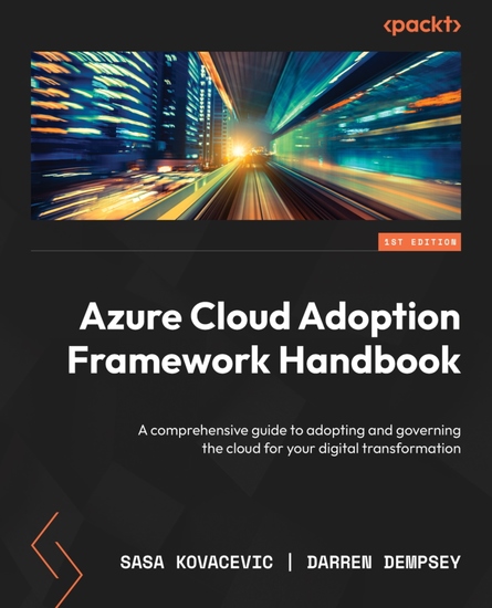 Azure Cloud Adoption Framework Handbook - A comprehensive guide to adopting and governing the cloud for your digital transformation - cover
