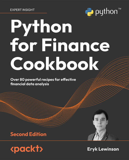 Python for Finance Cookbook - Over 80 powerful recipes for effective financial data analysis - cover