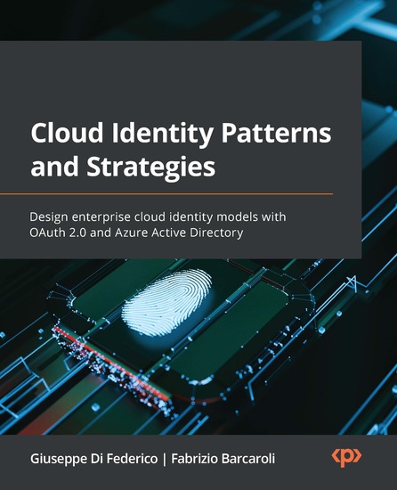 Cloud Identity Patterns and Strategies - Design enterprise cloud identity models with OAuth 20 and Azure Active Directory - cover