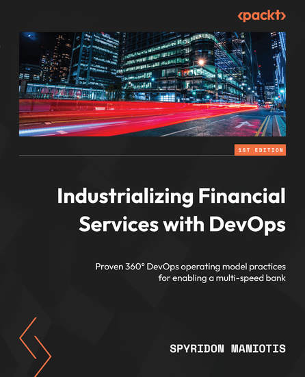 Industrializing Financial Services with DevOps - Proven 360° DevOps operating model practices for enabling a multi-speed bank - cover