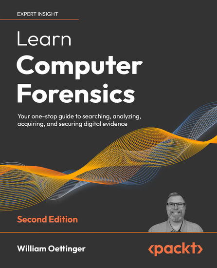Learn Computer Forensics – 2nd edition - Your one-stop guide to searching analyzing acquiring and securing digital evidence - cover