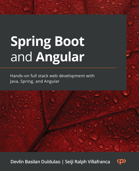Spring Boot and Angular - Hands-on full stack web development with Java Spring and Angular - cover