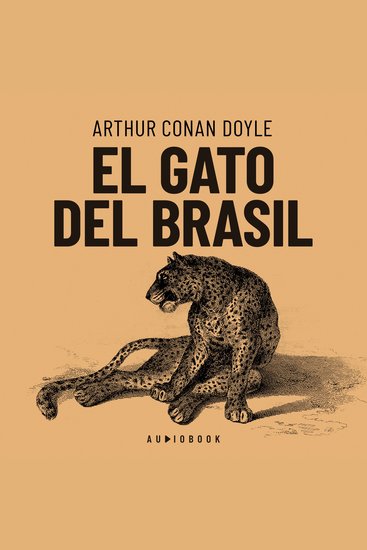 El gato del Brasil (Completo) - cover