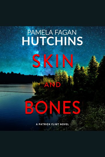 Skin and Bones - (A Patrick Flint Novel) - cover