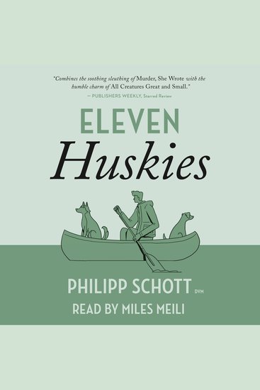 Eleven Huskies - A Dr Bannerman Vet Mystery - cover