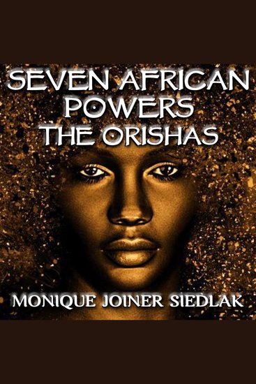 Seven African Powers - The Orishas - cover