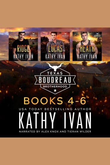 Texas Boudreau Brotherhood Books 4-6 - Ridge Lucas Heath - cover