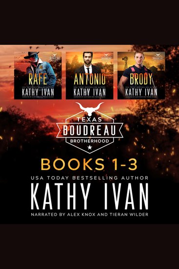 Texas Boudreau Brotherhood Books 1-3 - Rafe Antonio & Brody - cover