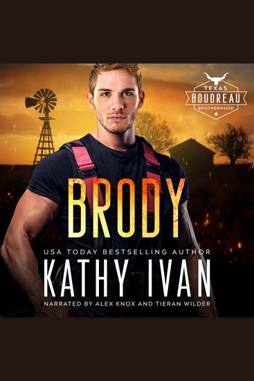Brody - Texas Boudreau Brotherhood Book 3 - cover