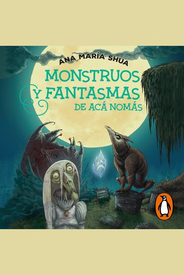 Monstruos y fantasmas de acá nomás - cover