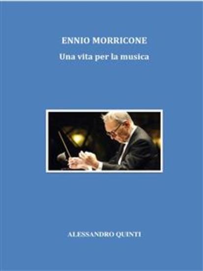 Ennio Morricone Una vita per la musica - cover