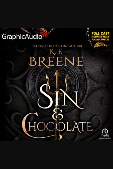 Sin & Chocolate [Dramatized Adaptation] - Demigods of San Francisco 1 - cover