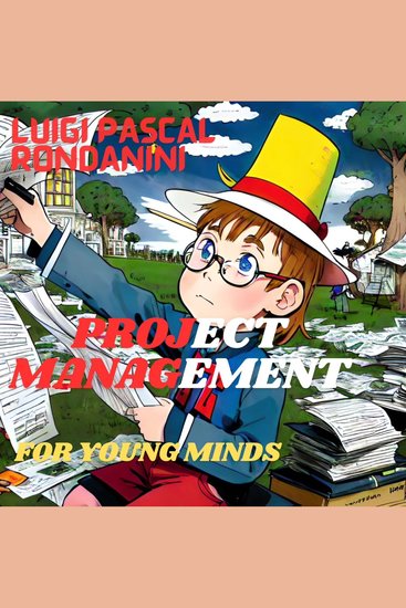 Project Management For Young Minds - cover