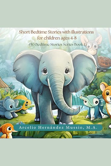 30 Fantastic Bedtime Stories for Kids - Short Bedtime Stories with Illustrations for children ages 4-8 - cover