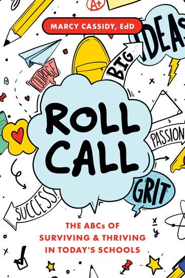 Roll Call - The ABCs of Surviving & Thriving in Today's Schools - cover