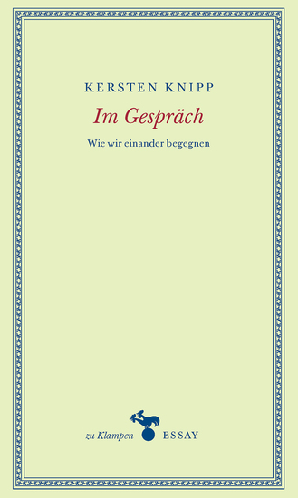 Im Gespräch - Wie wir einander begegnen - cover