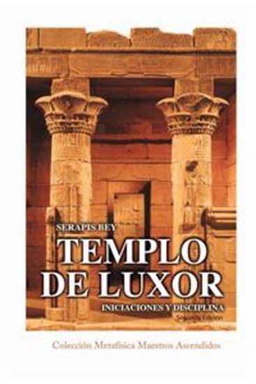 Templo de Luxor Iniciaciones y disciplinas - cover