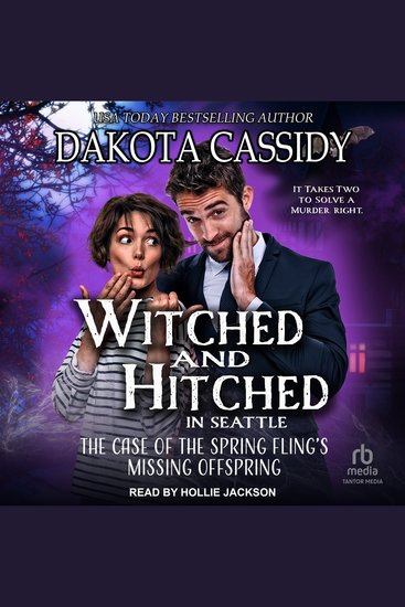 Witched and Hitched in Seattle - The Case of the Spring Fling's Missing Offspring - cover