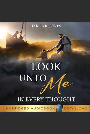 Look Unto Me in Every Thought - cover