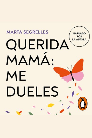 Querida mamá: me dueles - cover