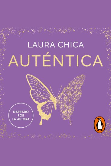Auténtica - Cómo empezar a ser verdaderamente tú y darte el permiso de brillar - cover