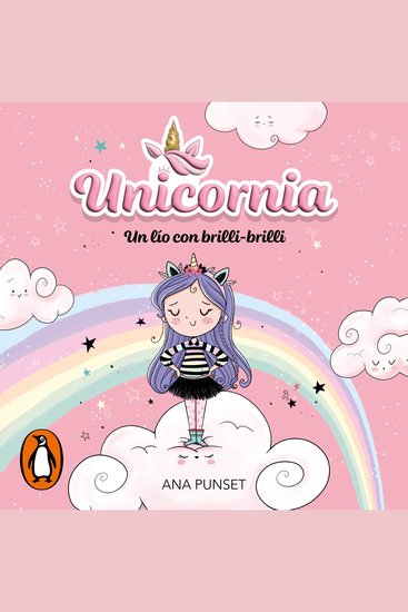 Unicornia 1 - Un lío con brilli-brilli - cover