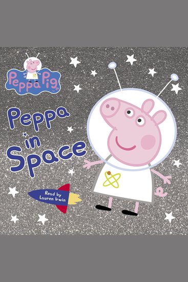 Peppa in Space (Peppa Pig) - cover