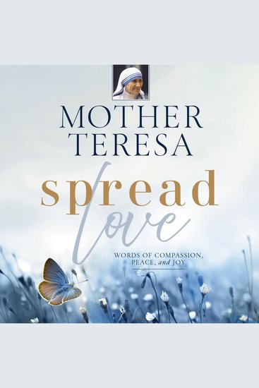 Spread Love - Words of Compassion Peace and Joy - cover
