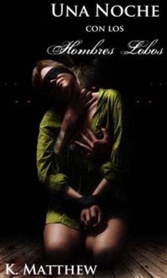 Una Noche Con Los Hombres Lobos - cover