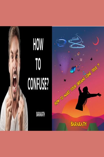 How to confuse? How to make your dreams come true? - cover