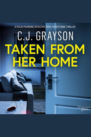 Taken from Her Home - an absolutely gripping crime thriller with a massive twist - cover