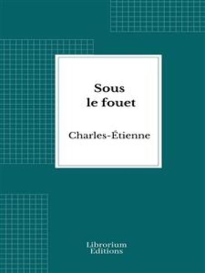 Sous le fouet - mœurs d'Outre-Rhin - cover