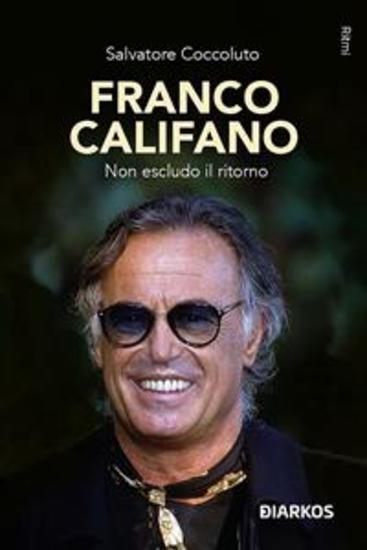 Franco Califano - Non escludo il ritorno - cover