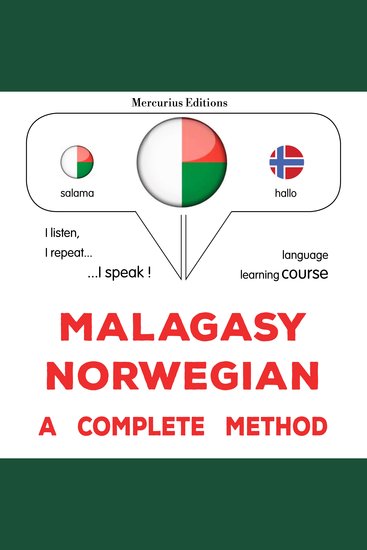 Malagasy - Norveziana : fomba feno - Malagasy - Norwegian : a complete method - cover