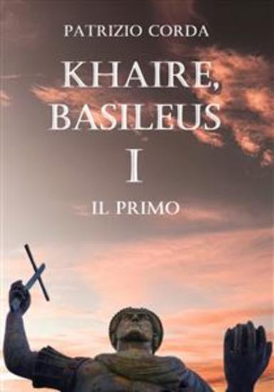 Khaire Basileus Il Primo - cover