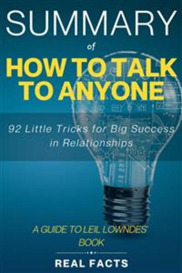 Summary of How to Talk to Anyone - 92 Little Tricks for Big Success in Relationships - cover