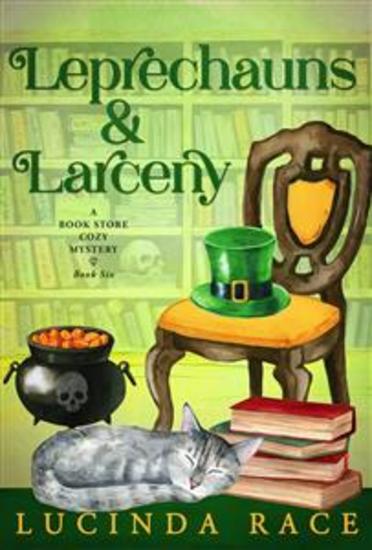 Leprechauns & Larceny - A Paranormal Witch Cozy Mystery - cover