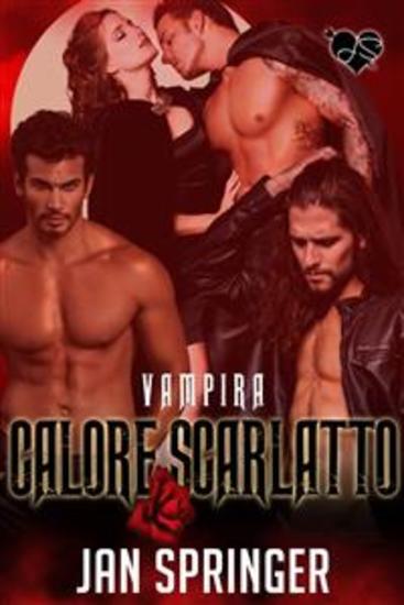 Calore Scarlatto - Vampira 4 - cover
